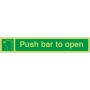 Glow in the Dark Push Bar To Open Sign