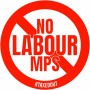 No Labour MPS Pub Hospitality Sign - taxedout