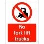no fork lift trucks sign
