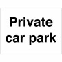 Private Car Park Sign 300 x 200mm