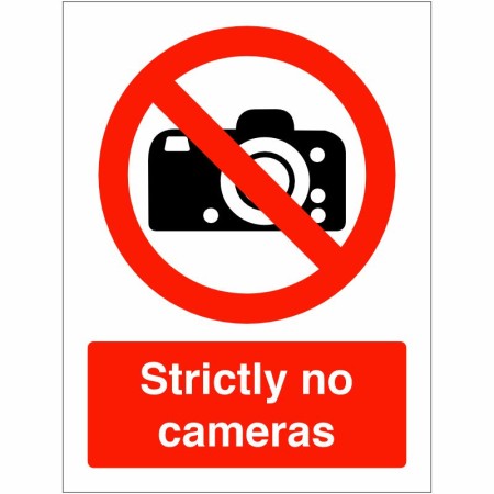 Strictly No Cameras Sign