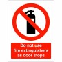 Do Not Use Fire Extinguishers As Door Stops Sign | Rainbow Safety