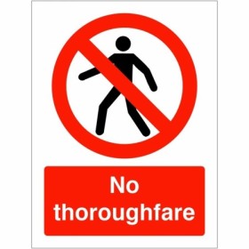 No Throughfare Sign