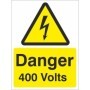 Danger 400 volts electrical warning sign with lightning bolt symbol