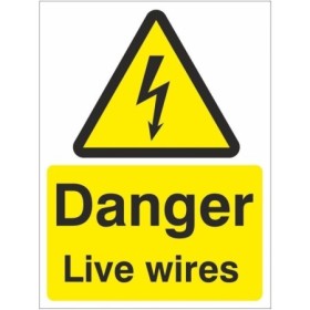 Danger live wires electrical warning sign with lightning bolt symbol