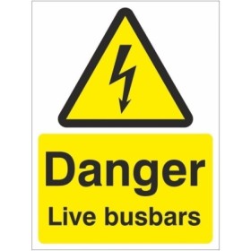 Danger Live Busbars electrical warning sign with lightning symbol
