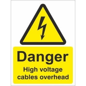 Danger high voltage cables overhead electrical warning sign