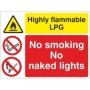 Highly flammable LPG multi purpose sign with no smoking and no naked lights symbols