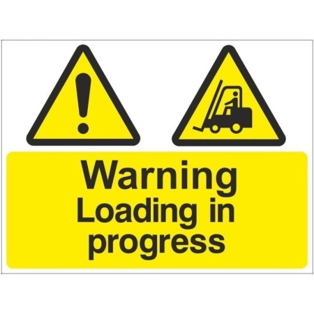 Warning Loading In Progress sign with forklift hazard symbol