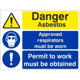 Danger asbestos sign with respirator requirement and permit to work instruction