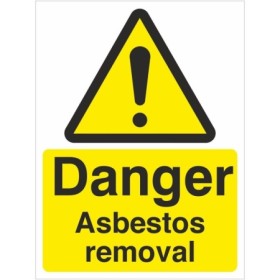 Danger Asbestos Removal warning safety sign with hazard symbol
