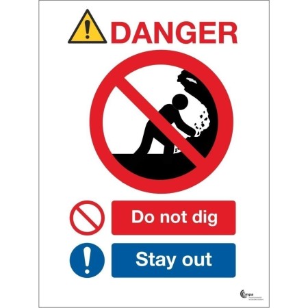 Danger do not dig stay away safety sign with prohibition symbol