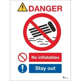 Danger no inflatables stay out safety sign with prohibition symbol