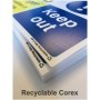  Keep out site safety sign on recyclable Correx material
