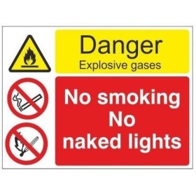 Danger explosive gases no smoking no naked lights multi message safety sign