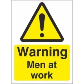 Warning Men At Work safety sign with yellow background and black text