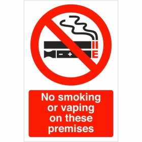 No smoking or vaping on these premises prohibition safety sign