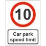 Car park speed limit 10mph safety sign with speed restriction symbol