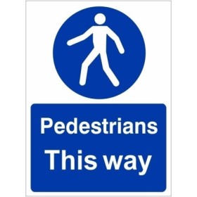 Pedestrians This Way mandatory safety sign with walking symbol