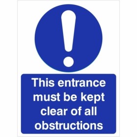 This entrance must be kept clear of all obstructions mandatory safety sign