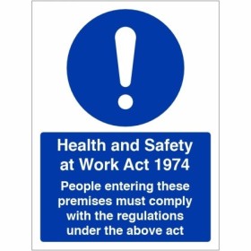 Health and Safety at Work Act 1974 workplace safety information sign