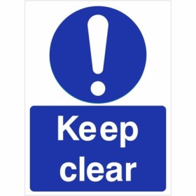 Keep clear mandatory safety sign