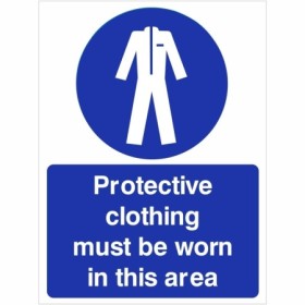 Protective clothing must be worn in this area mandatory safety sign