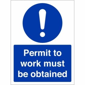 Permit to work must be obtained mandatory safety sign
