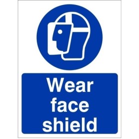Wear face shield mandatory safety sign