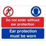 Do not enter without ear protection multi purpose safety sign with mandatory PPE symbol