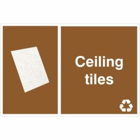 Ceiling Tiles Recycling Sign with waste segregation symbol