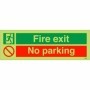  Glow in the dark fire exit no parking sign for keeping escape routes clear.