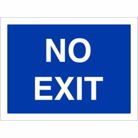 No Exit Traffic Sign