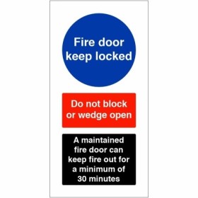 Fire Door Keep Locked safety sign with do not block or wedge open warning