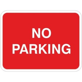 No parking traffic sign with bold white text on red background