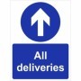 All Deliveries Straight Ahead directional safety sign