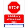 All Delivery Vehicles Stop Here safety sign