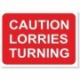 Caution Lorries Turning reflective road sign