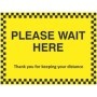 Please Wait Here Sign | Safety Signs UK