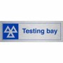 Testing Bay Sign | Safety Signs UK