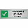 Safe Working Pressure 200 PSI Sign | Safety Signs UK