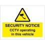 CCTV Security Notice sign stating CCTV operating in this vehicle with camera warning symbol