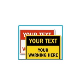 Custom Safety Sign (Symbol+Text)