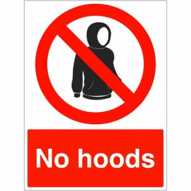 No Hoods Sign with red prohibition symbol over hooded figure