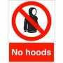 No Hoods Sign with red prohibition symbol over hooded figure