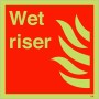 Glow in the dark wet riser safety sign