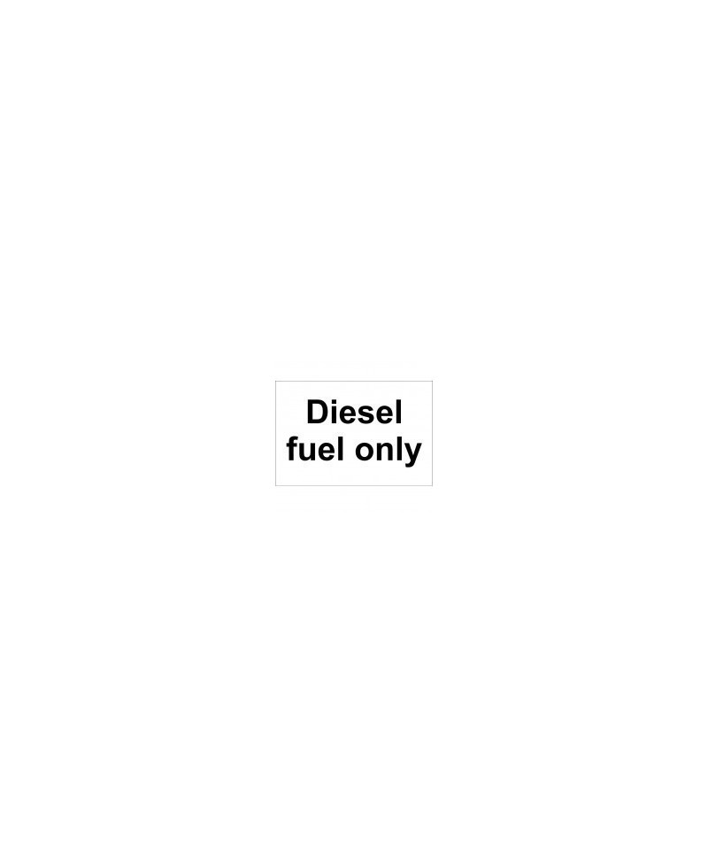 Diesel Fuel Only Sign 300x200mm