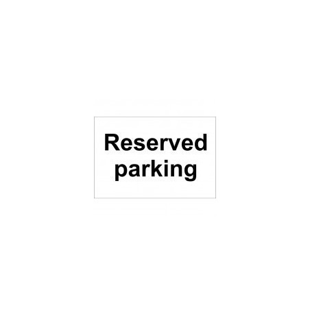 Reserved Parking Sign