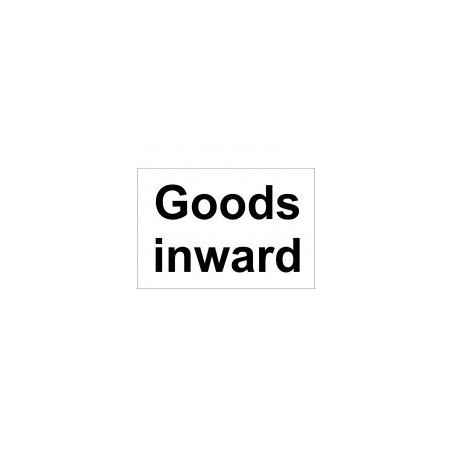 Goods Inward Sign 300 x 200mm