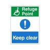 Refuge Point Keep Clear Non Slip Floor Sign